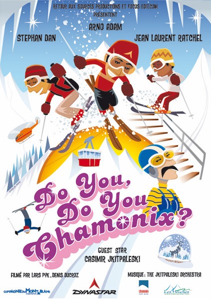 Affiche Do you Do you Chamonix ?